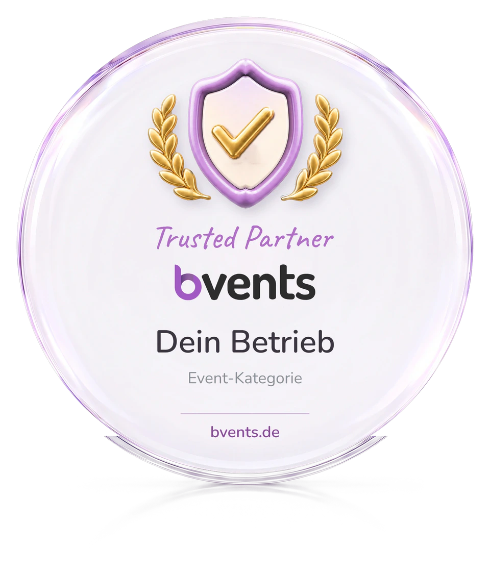 Rundes Glas-Siegel Trusted Partner bei bvents mit Platzhalter Dein Betrieb